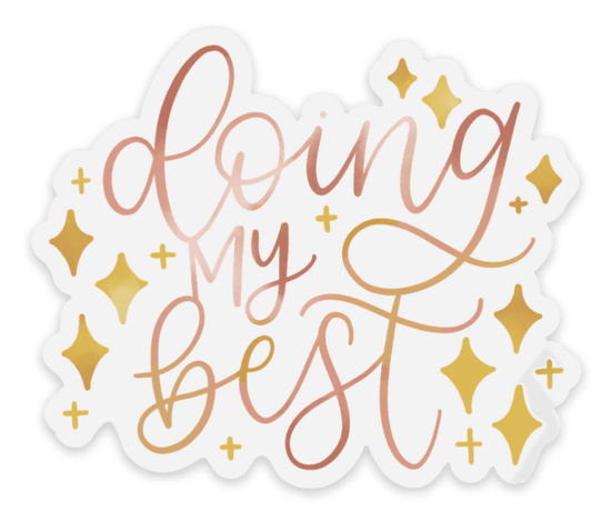 Load image into Gallery viewer, Clear Doing My Best Sticker 3x2.5in
