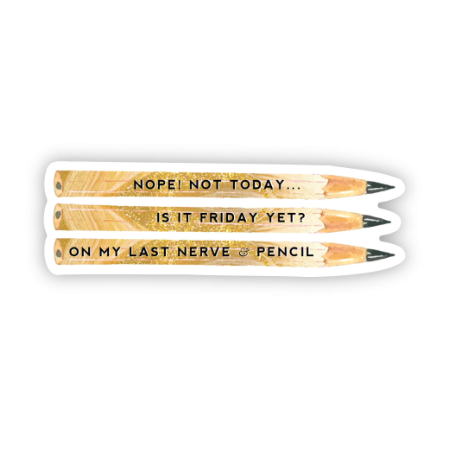 Load image into Gallery viewer, Funny Sayings Teacher Pencil Sticker
