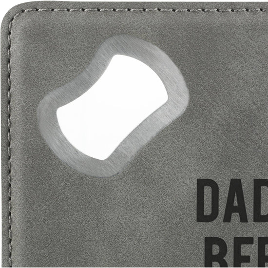 Load image into Gallery viewer, Dad&amp;#39;s Beer - 4&amp;quot; x 4&amp;quot; Bottle Opener Coaster
