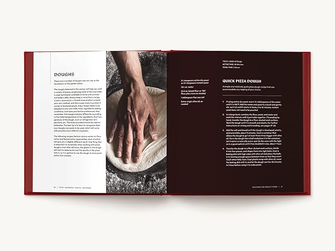 PIZZA: Authentic, Rustic, Artisanal (From Margherita to Deep Dish, Explore the History and Origins of Pizza)