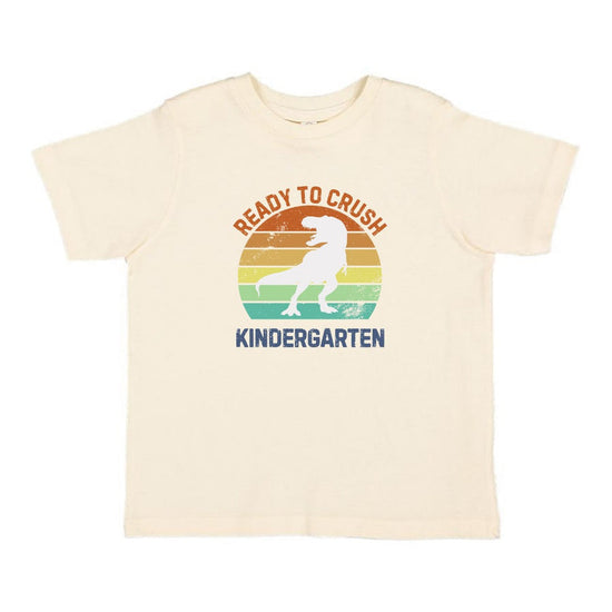 Ready to Crush Kindergarten  Short Sleeve T Shirt