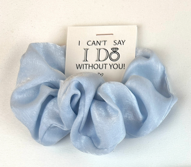 'I Can't Say I Do Without You' Satin Hair Scrunchie