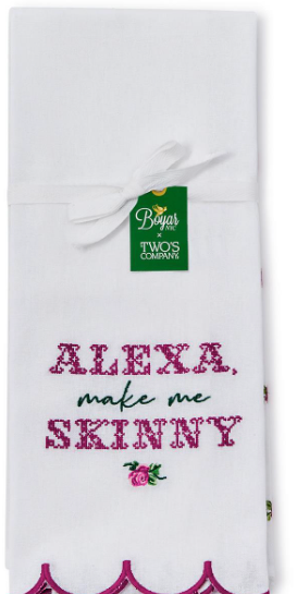 Kitchen Dishtowel Alexa make me skinny