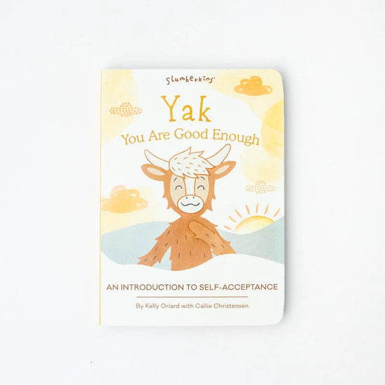 Yak, You Are Good Enough Book: An Introduction to Self Acceptance