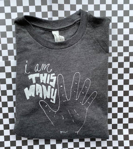 I am This Many Tee- Five: Gray